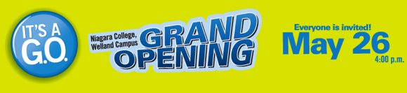Niagara College Grand Opening Niagara College Grand Opening